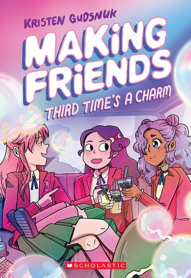 Third Time's A Charm (making Friends #3)